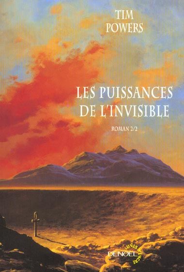 Emprunter Les puissances de l'invisible. Tome 2 livre