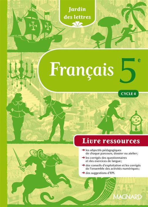 Emprunter Français 5e Cycle 4 Jardin des lettres. Livre ressources, Edition 2016 livre