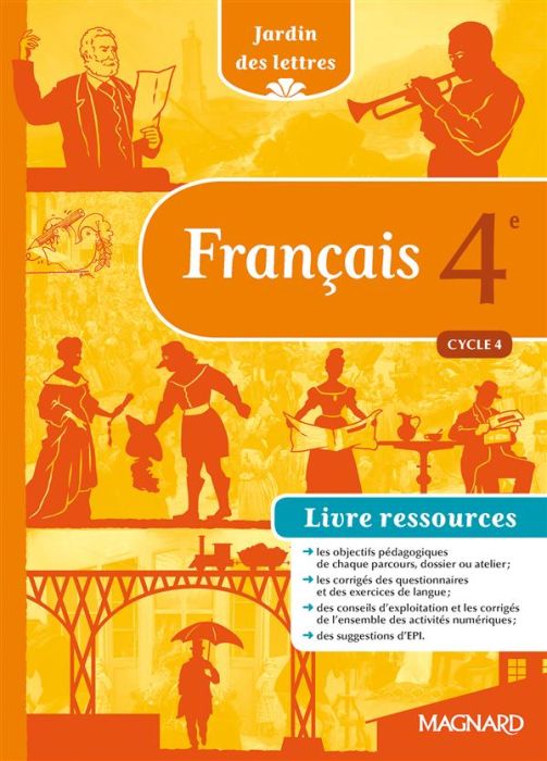 Emprunter Français 4e Cycle 4 Jardin des lettres. Livre ressources, Edition 2016 livre