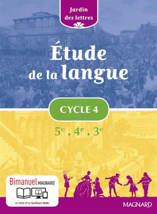 Emprunter Etude de la langue Cycle 4 5e 4e 3e Jardin des lettres. Edition 2016 livre