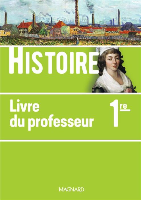 Emprunter Histoire 1re. Livre du professeur, Edition 2019 livre