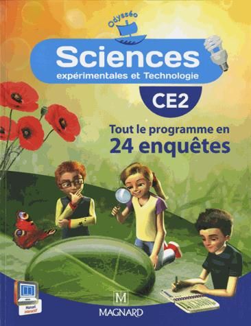 Emprunter Sciences CE2 Odysséo. Tout le programme en 24 enquêtes livre