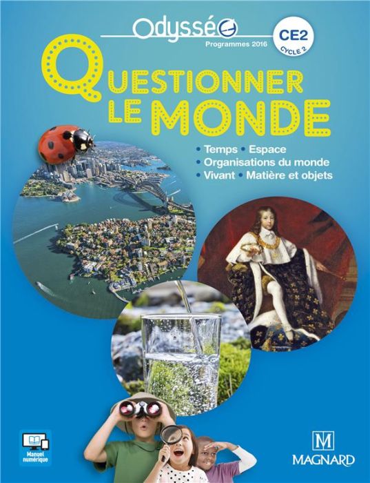 Emprunter Questionner le monde CE2. Programme 2016, Edition 2017 livre