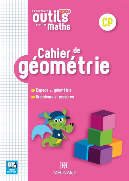 Emprunter Cahier de géométrie CP Les nouveaux outils pour les maths. Edition 2018 livre