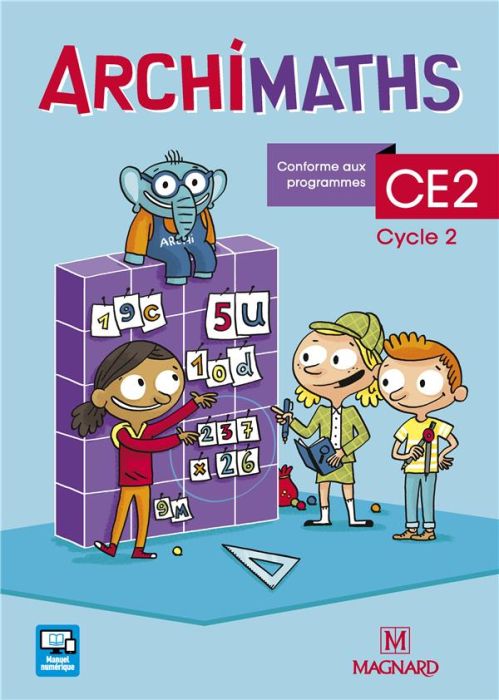 Emprunter ArchiMaths CE2 cycle 2. Edition 2018 livre