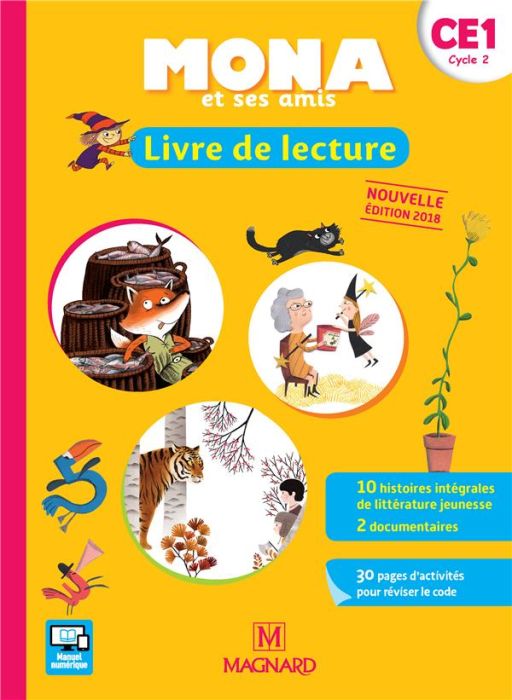 Emprunter Mona et ses amis. Livre de lecture CE1 cycle 2, Edition 2018 livre