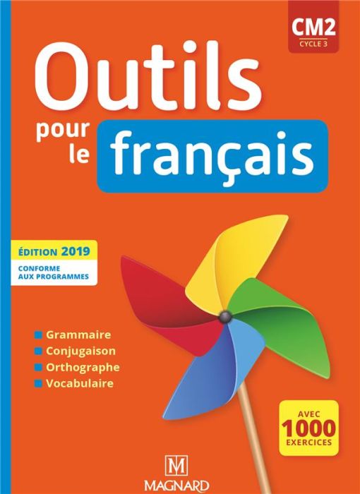 Emprunter Outils pour le français CM2 cycle 3. Edition 2019 livre