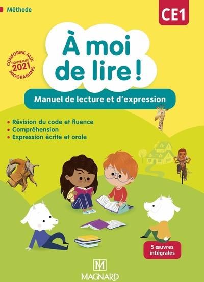 Emprunter Français CE1 Manuel de lecture et d'expression A moi de lire ! Edition 2021 livre