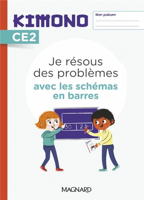 Emprunter Je résous des problèmes avec les schémas en barres CE2 Kimono. Edition 2022 livre