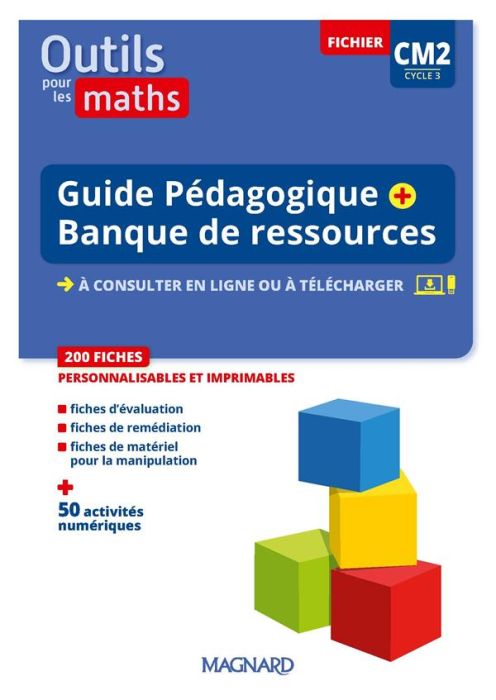 Emprunter Mathématiques CM2 Cycle 3 Outils pour les Maths. Guide pédagogique + banque de ressources, Edition 2 livre