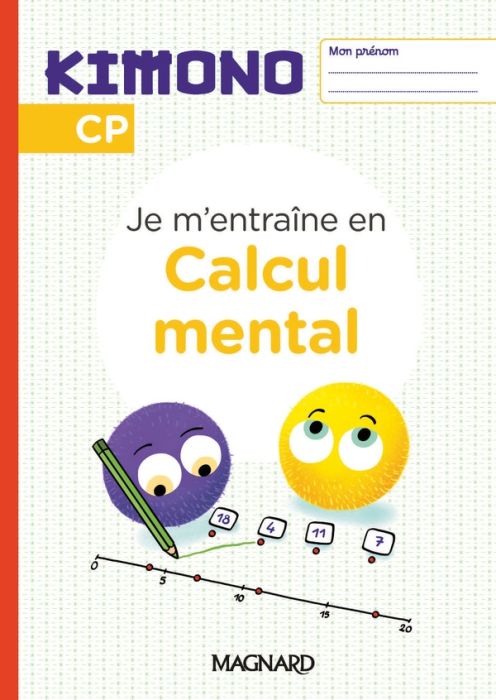 Emprunter Je m'entraîne en calcul mental CP Kimono. Edition 2024 livre