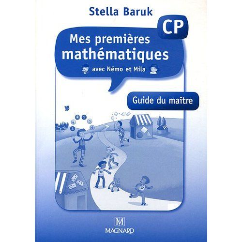 Emprunter Mes premières mathématiques avec Némo et Mila CP. Guide du maître livre