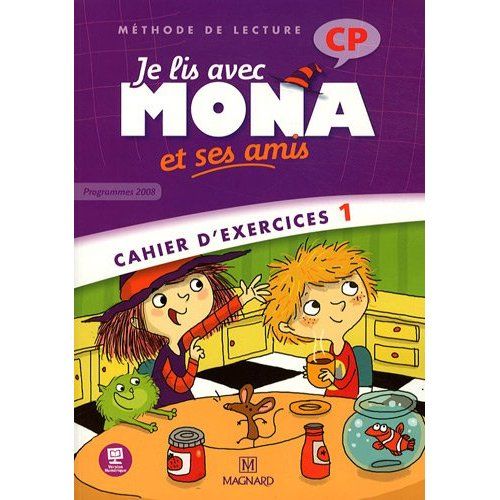 Emprunter Je lis avec Mona et ses amis CP. Cahier d'exercices 1, Programme 2008 livre