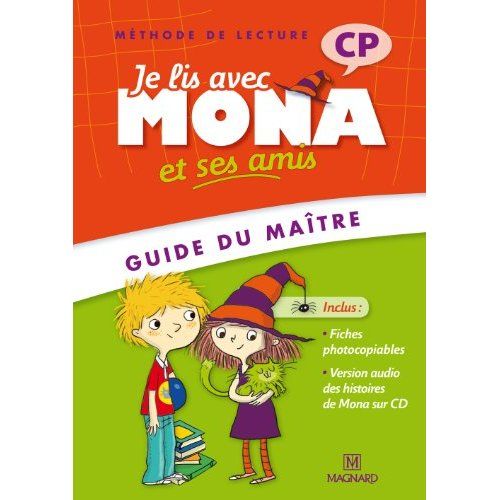 Emprunter Je lis avec Mona et ses amis CP. Guide du maître, avec 1 CD audio livre