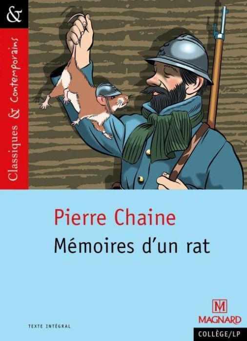 Emprunter Mémoires d'un rat. Suivi des Commentaires de Ferdinand, ancien rat des tranchées livre