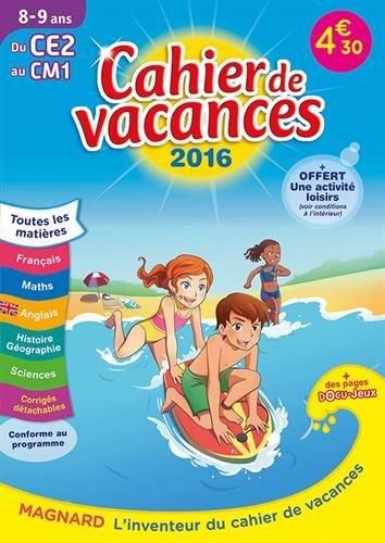 Emprunter Cahier de vacances du CE2 au CM1 8-9 ans. Edition 2016 livre