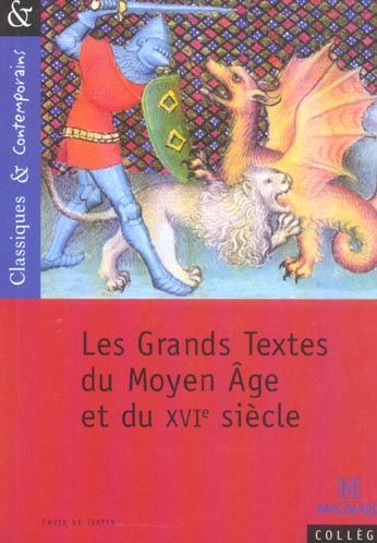 Emprunter Les Grands Textes du Moyen Age eu du XVIe siècle livre