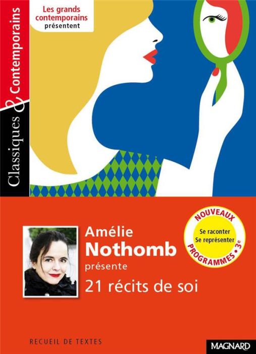 Emprunter Amélie Nothomb présente 20 récits de soi. Se raconter, se représenter livre