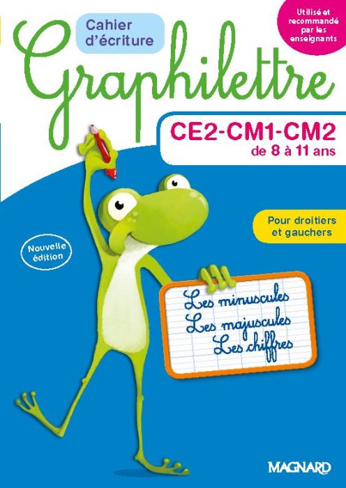 Emprunter Cahier d'écriture Graphilettre CE2-CM1-CM2 de 8 à 11 ans. Les minuscules, les majuscules et les chif livre