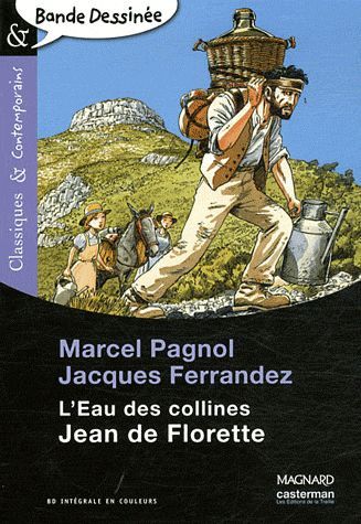 Emprunter L'eau des collines : Jean de Florette livre