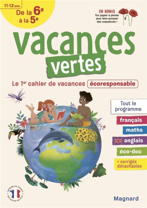 Emprunter Vacances vertes, de la 6e à la 5e. Le premier cahier de vacances écoresponsable ! Edition 2022 livre