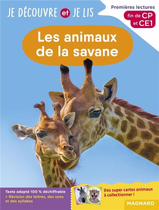 Emprunter Les animaux de la savane. Premières lectures, fin de CP et CE1 livre