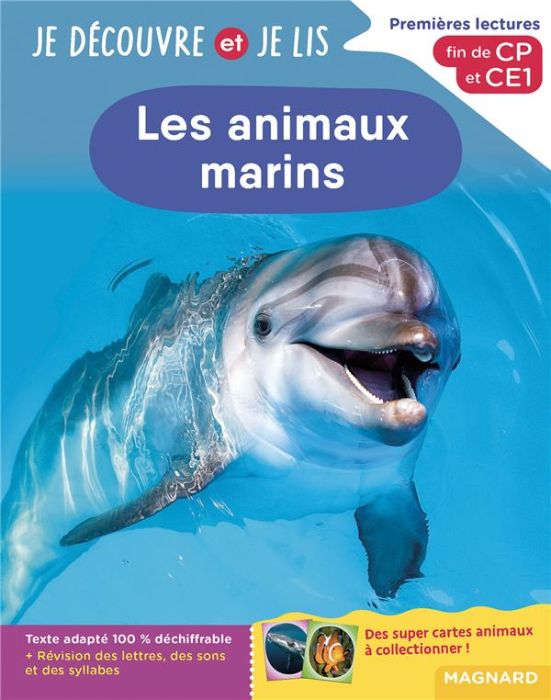 Emprunter Les animaux marins. Premières lectures, fin de CP et CE1 livre