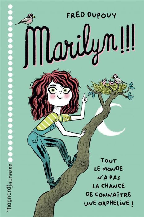 Emprunter Marilyn !!! Tout le monde n'a pas la chance de connaître une orpheline ! livre