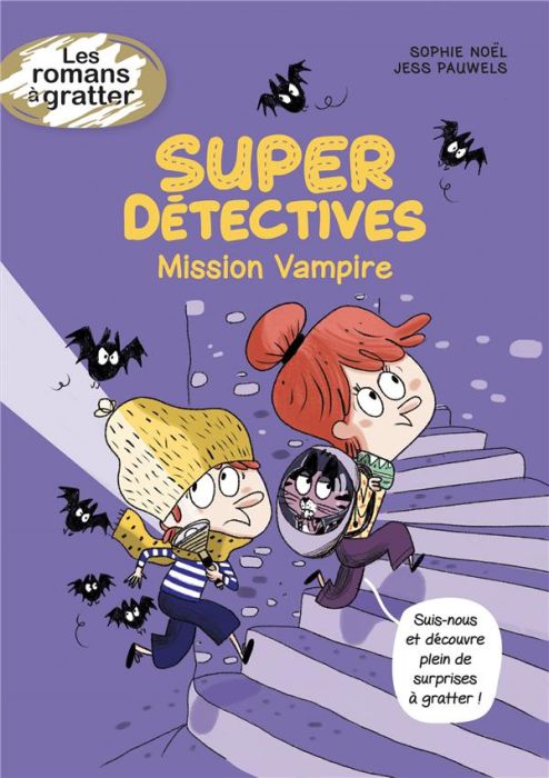 Emprunter Super détectives : Mission Vampire livre