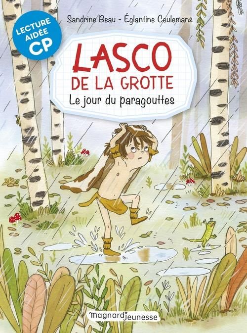 Emprunter Lasco de la grotte Tome 6 : Le jour du paragouttes livre