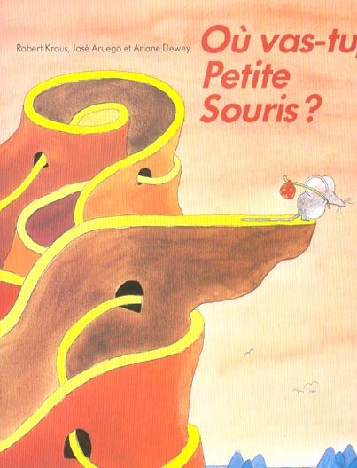 Emprunter Où vas-tu, Petite Souris ? livre