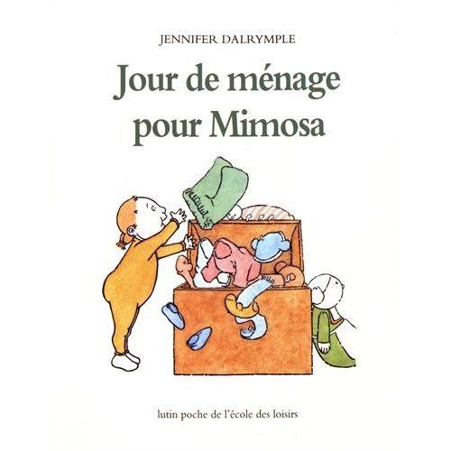 Emprunter Jour de ménage pour Mimosa livre