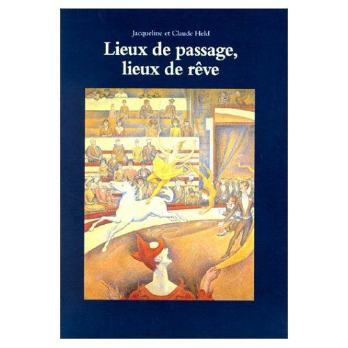 Emprunter Lieux de passage, lieux de rêve livre