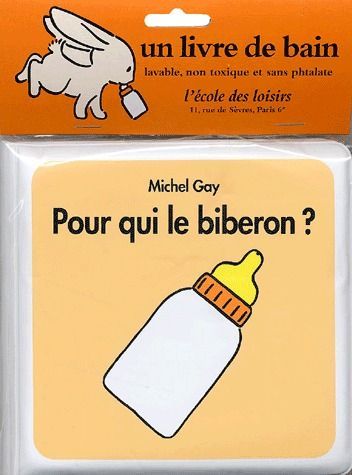 Emprunter Pour qui le biberon ? livre