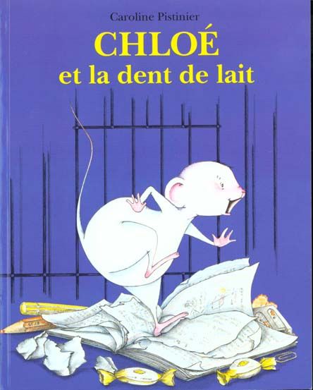 Emprunter Chloé et la dent de lait livre