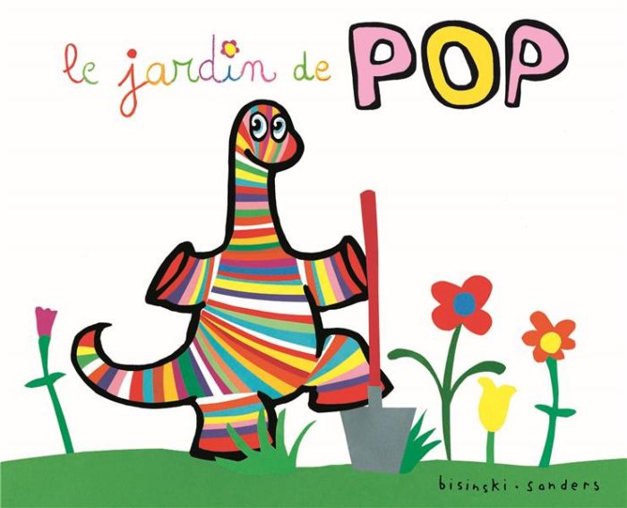 Emprunter Pop : Le jardin de Pop livre