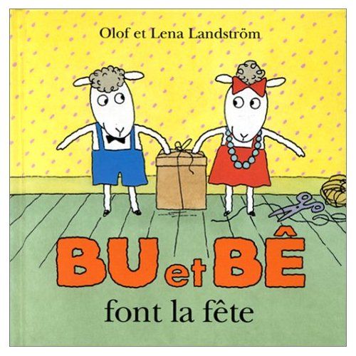 Emprunter Bu et Bê font la fête livre