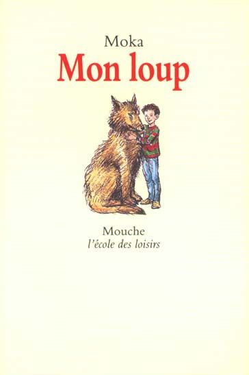 Emprunter Mon loup livre