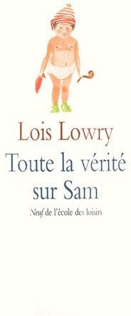 Emprunter Toute la vérité sur Sam livre