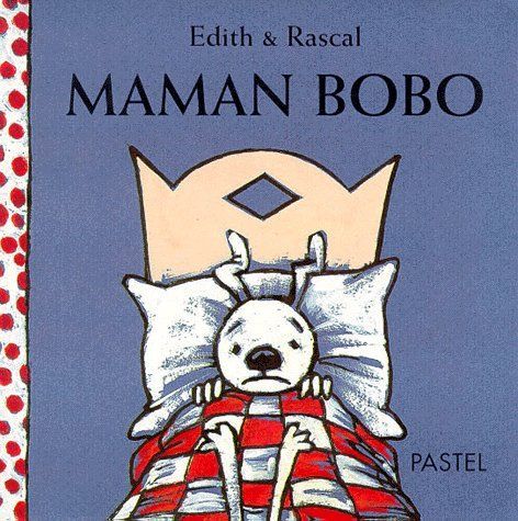 Emprunter Maman bobo livre