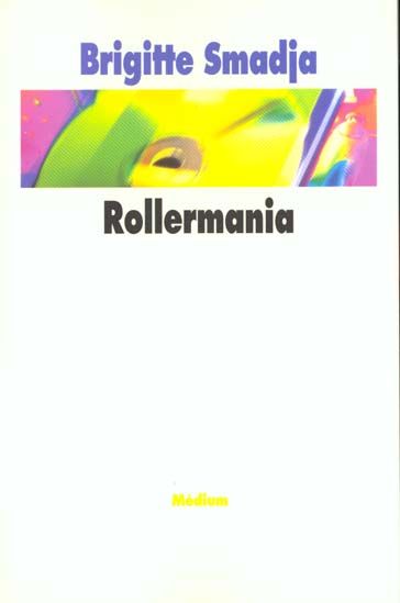 Emprunter Rollermania livre