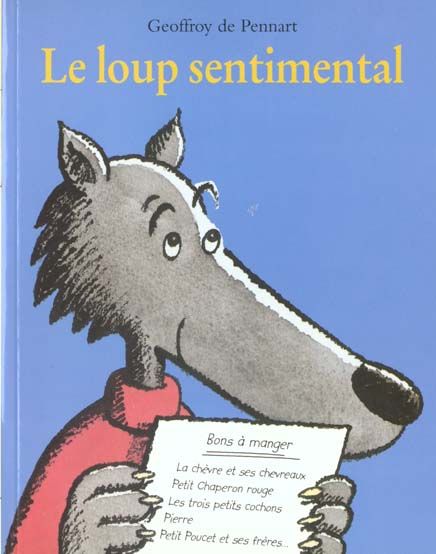 Emprunter Les Loups (Igor et Cie) : Le loup sentimental livre