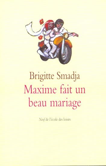 Emprunter Maxime fait un beau mariage livre