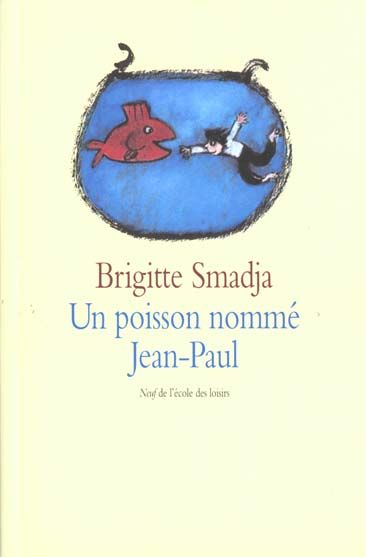 Emprunter Un poisson nommé Jean-Paul livre