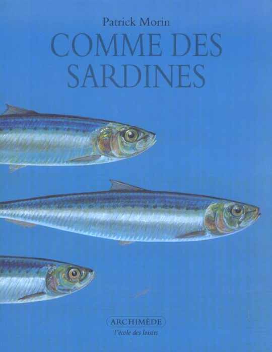 Emprunter Comme des sardines livre