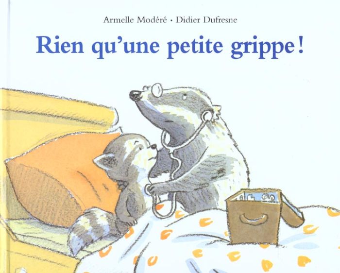 Emprunter Rien qu'une petite grippe ! livre