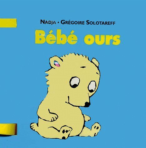 Emprunter Bébé ours livre