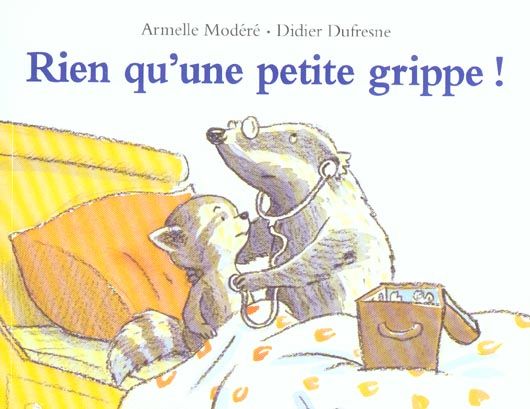 Emprunter Rien qu'une petite grippe ! livre