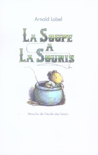 Emprunter La soupe à la souris livre