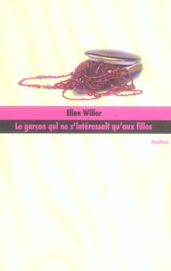 Emprunter Le garçon qui ne s'intéressait qu'aux filles livre